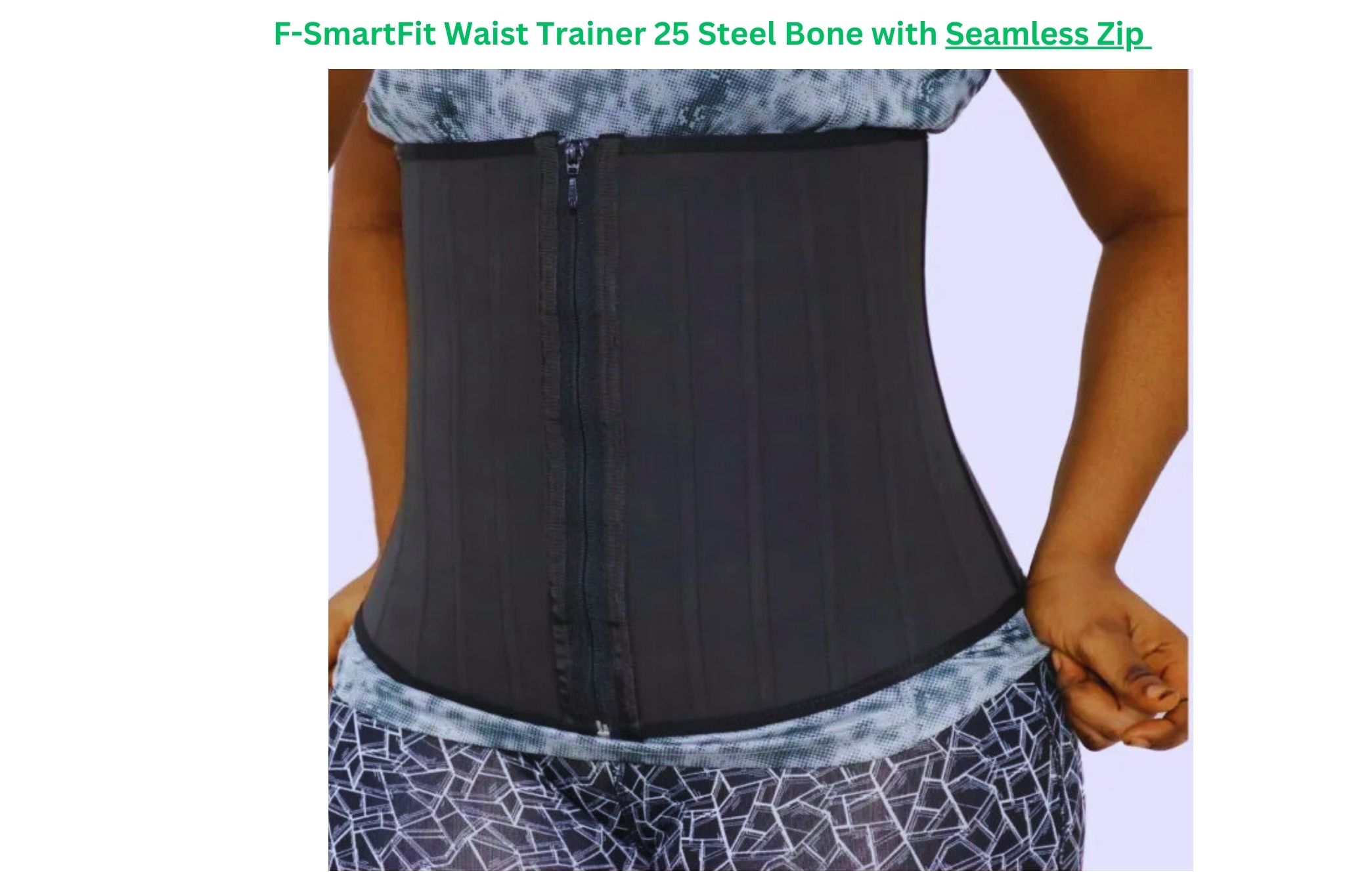 Your paragrapF-SmartFit Waist Trainer 25 Steel Bonel;kkl F-SmartFit Waist Trainer 25Steel Bone with Seamless Zip - Image 1